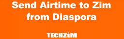 Diaspora Can Now Send Airtime To Zimbabwe via Techzim